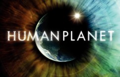 BBC：人类星球 Human Planet 【2011】【纪录片】【全08集】【英国】【中英字幕】