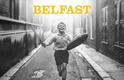 贝尔法斯特 Belfast【2021】【剧情】【英国】【WEBRip】【中英字幕】