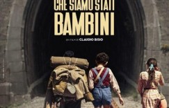 我们最后一次做孩子 L’Ultima Volta Che Siamo Stati Bambini 【2023】【喜剧】【意大利】【WEBRip】【暂无字幕】