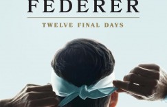 费德勒：最后的12天 Federer: Twelve Final days【2024】【纪录片/运动】【英国】【WEBRip】【中英字幕】