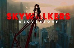 行走天际：极限爱情故事 Skywalkers: A Love Story【2024】【纪录片】【美国】【WEBRip】【中英字幕】